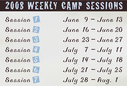 2008 weekly camp sessions